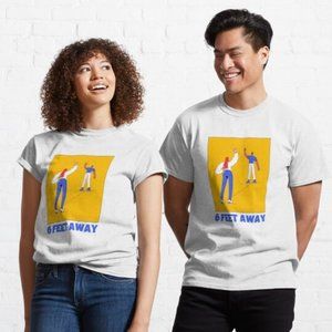 6 Feet Away Social Distancing Tshirt - S,M,L,XL
